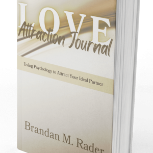 Love Attraction Journal: The Guide to Attract Your Ideal Partner