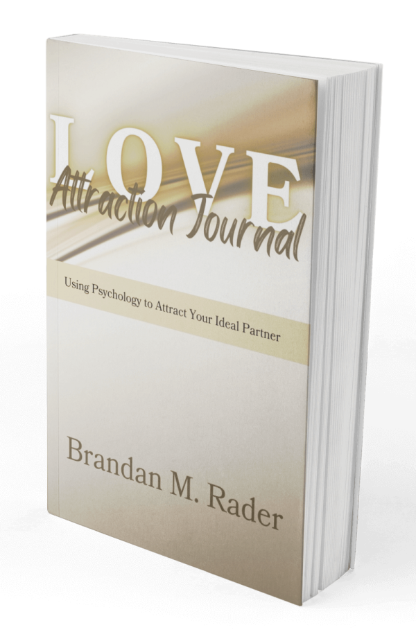Love Attraction Journal: The Guide to Attract Your Ideal Partner